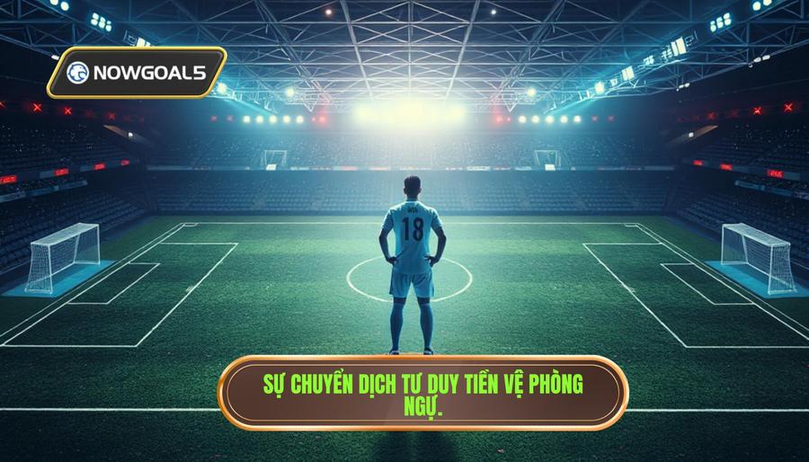 Định nghĩa và sự chuyển dịch tư duy về tiền vệ phòng ngự
